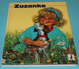 Zuzanka (Zuzanka v bouři. Zuzanka v loutkovém divadle. Zuzanka se svou sestřenkou. Zuzanka pouští draka. Zuzanka vypouští balónek. Zuzanka u cukráře.)