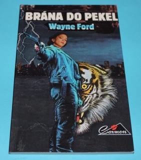 Brána do pekel - Ford