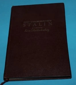 Josef Wissarionowitsch Stalin - Kurze Lebensbeschreibung
