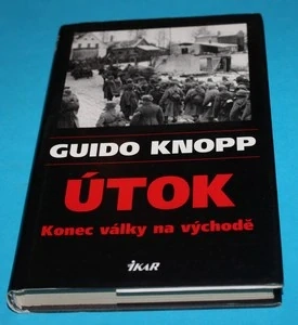 Útok: Konec války na východě - Knopp