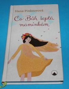 Co Bůh šeptá maminkám - autogram
