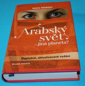 Arabský svět - jiná planeta (doplněné vydání)