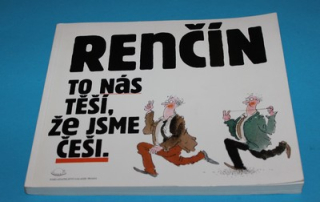To nás těší, že jsme Češi - Renčín