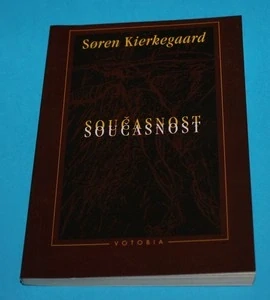 Současnost - Kierkegaard