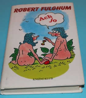 Ach jo - Fulghum