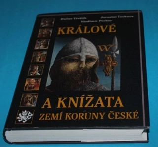 Králové a knížata zemí koruny české - Třeštík