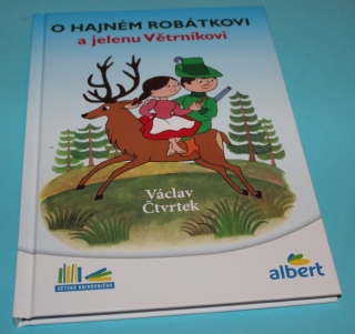 O hajném Robátkovi a jelenu Větrníkovi