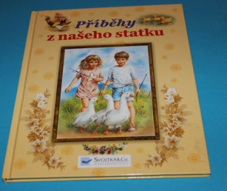 Příběhy z našeho statku