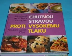 Chutnou stravou proti vysokému tlaku - nová
