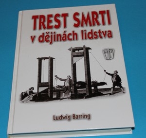 Trest smrti v dějinách lidstva