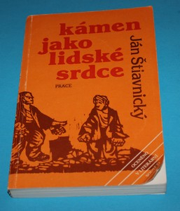Kámen jako lidské srdce - Štiavnický
