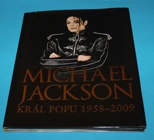 Michael Jackson – Král popu 1958–2009