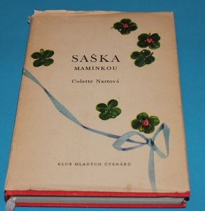 Saška maminkou - Nast