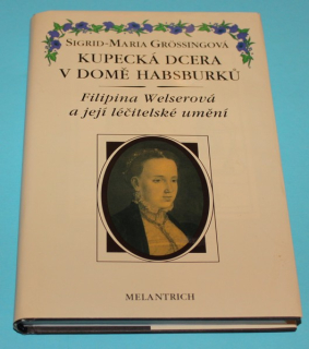 Kupecká dcera v domě Habsburků