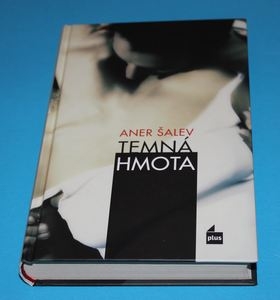 Temná hmota - Šalev