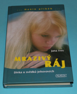 Mrazivý ráj - Frey
