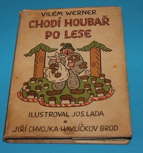 Chodí houbař po lese - Werner