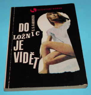 Do ložnic je vidět - Gardner