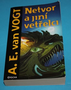 Netvor a jiní vetřelci