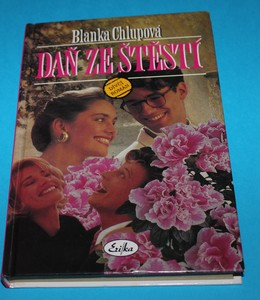 Daň ze štěstí - Chlupová