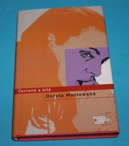 Červená a bílá - Maslowská