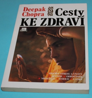 Cesty ke zdraví - Chopra
